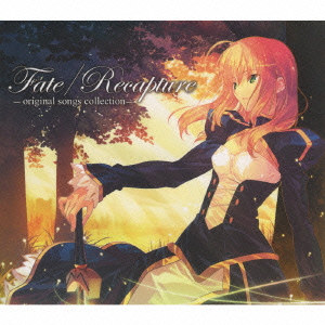 Fate/Recapture -original songs collection-