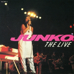 JUNKO THE LIVE