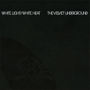 The Velvet Underground/ۥ磻ȡ饤 / ۥ磻ȡҡ[UICY-20065]