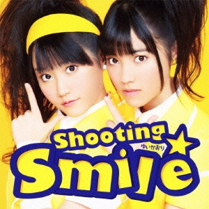 Shooting☆Smile ［CD+DVD］＜初回限定盤＞