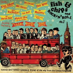 fish&chips and ROCK'N ROLL Vol.1
