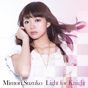 Light for Knight ［CD+DVD］＜初回限定盤＞