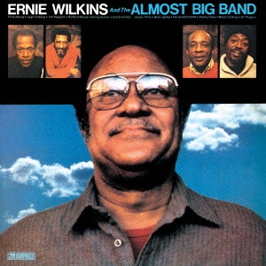 Ernie Wilkins' Almost Big Band/ˡ륭󥹡ɡ⥹ȡӥåХɡ㴰ס[CDSOL-6957]