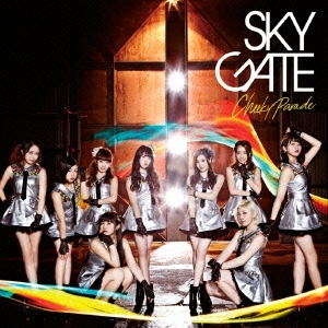 SKY GATE ［CD+Blu-ray Disc］