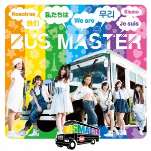 WE ARE BUS MASTER ［CD+DVD］