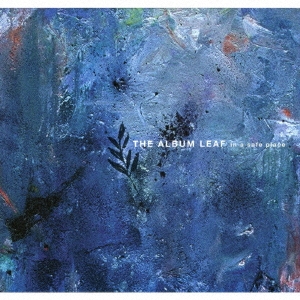 The Album Leaf/󡦥աץ쥤㴰ס[OTCD-9031]