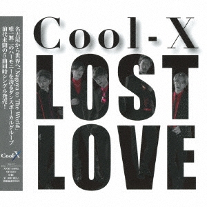Cool-X/Lost Love[XNAV-30002]