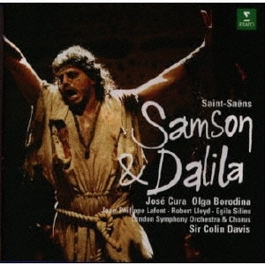 コリン・デイヴィス/サンu003dサーンス:歌劇≪サムソンとデリラ≫(全曲)