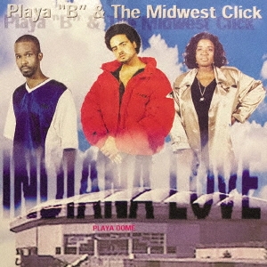 Playa B/INDIANA LOVE[GL2-014]