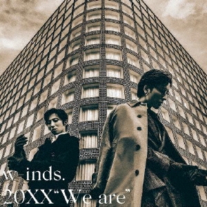 20XX "We are" ［CD+Blu-ray Disc］＜初回限定盤＞