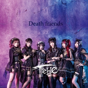 Treble/Death friends[TR-002]