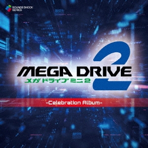 SEGA Sound Team/Mega Drive Mini 2 -Celebration Album-[WM-850]