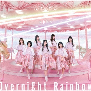 Overnight Rainbow＜type-B＞
