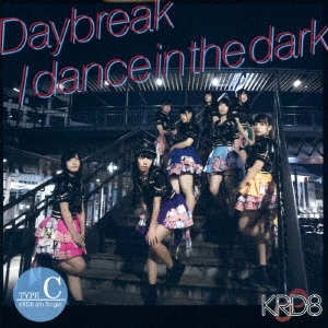 KRD8/Daybreak/dance in the darkType-C[QARF-50008]