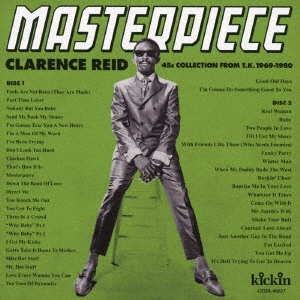 Clarence Reid/MASTERPIECE - CLARENCE REID 45S COLLECTION FROM T.K. 1969-1980 (COMPILED BY DAISUKE KURODA)̾ס[CDSOL-46627]