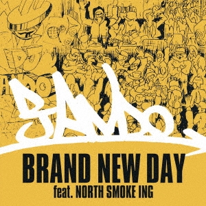DJ Ando/BRAND NEW DAY feat. NORTH SMOKE ING/BRAND NEW DAY (INSTRUMENTAL)ס[OTS-321]