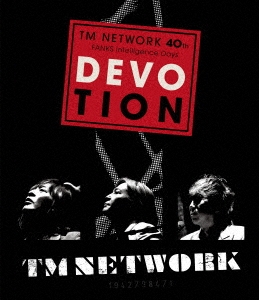 TM NETWORK/TM NETWORK 40th FANKS intelligence Days DEVOTION LIVE Blu-ray̾ס[MTRES-B2402]