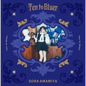 Ten to Bluer ［CD+Blu-ray Disc+グッズ+ブックレット+写真集］＜完全生産限定盤＞