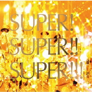 DJ K-funk/SUPER! SUPER!! SUPER!!!Mixed by DJ K-funk[ZLCP-0283]