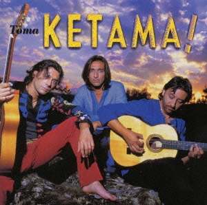 トマ・ケタマ！