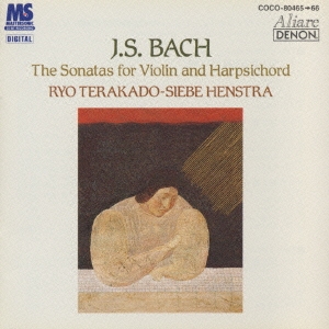 バッハ:ヴァイオリンとチェンバロのためのソナタ全集