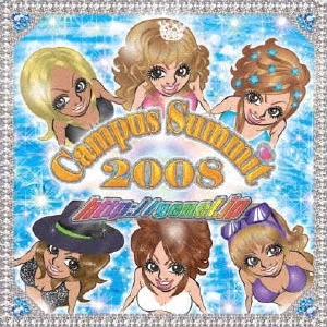 超然パラパラ!!presents Campus Summit 2008 ［CD+DVD］