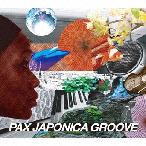 PAX JAPONICA GROOVE