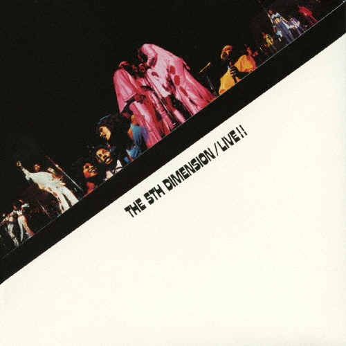 フィフス・ディメンション・ライヴ！＜紙ジャケット仕様初回限定盤＞