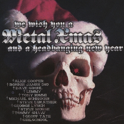 へヴィ・メタル・クリスマス～鋼鉄の聖餐＜初回生産限定盤＞