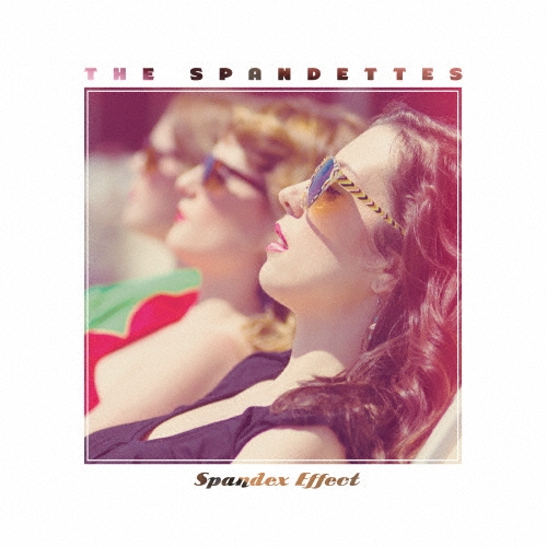 The Spandettes/���ѥ�ǥå��������ե�����[PCD-22368]