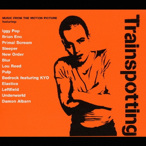 トレインスポッティング