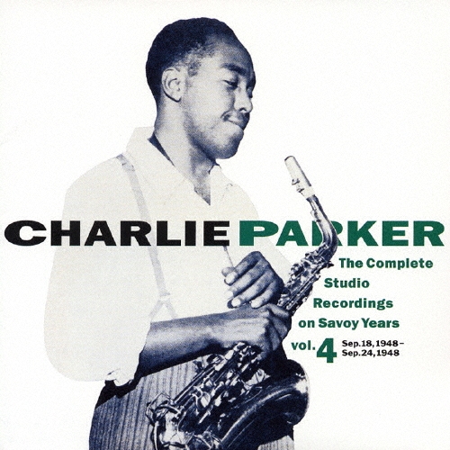 コンプリート・スタジオ・レコーディングス・オン・サヴォイ・イヤーズ　ＶＯＬ．４