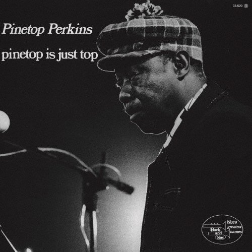 Pinetop Perkins/ѥȥåס㥹ȡȥåס̸/ָס[UVBL-2015]