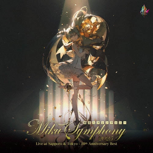 Miku Symphony Live at Sapporo & Tokyo - 10th Anniversary Best -＜初回限定生産盤＞
