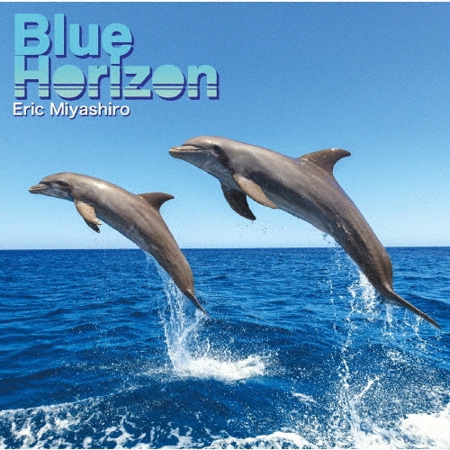Blue Horizon ［SACD Hybrid+Blu-ray Disc］