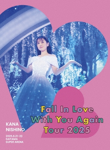 Kana Nishino Fall In Love With You Again Tour 2025 [2Blu-ray Disc+グッズ]＜完全生産限定盤＞