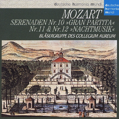 モーツァルト:セレナード第10番「グラン･パルティータ 第11番&第12番「ナハトムジーク」