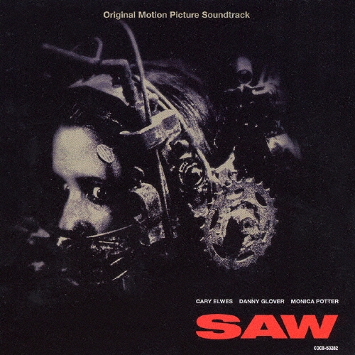 ソウ/SAW～オリジナル・サウンド・トラック