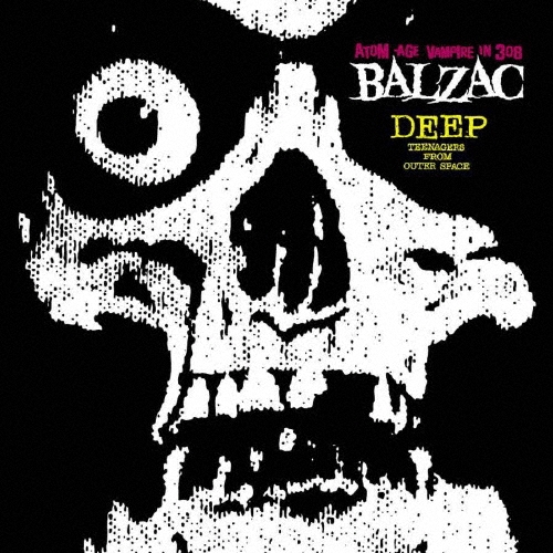DEEP＜初回生産限定盤＞/BALZAC