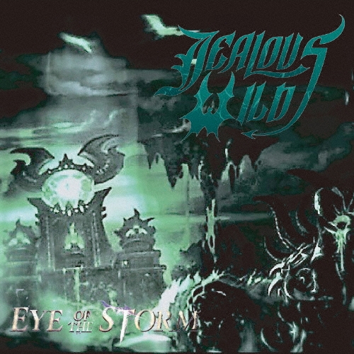 JEALOUS WILD/EYE OF THE STORM[E-0103]
