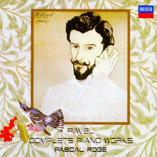 ラヴェル:ピアノ曲全集 ＜初回生産限定盤＞/パスカル・ロジェ