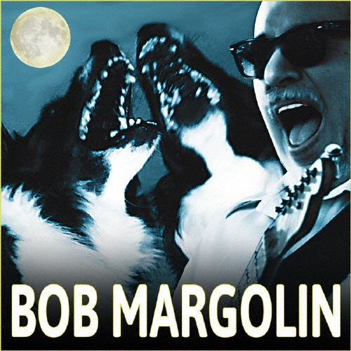 Bob Margolin/�ܥ֡��ޡ������[BSMF2638]