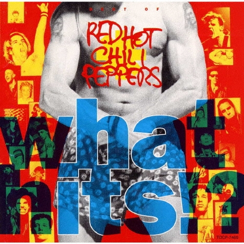 Red Hot Chili Peppers/レッド・ホット・チリ・ペッパーズ