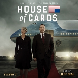 Jeff Beal/House Of Cards Season 3[VSD6736380]