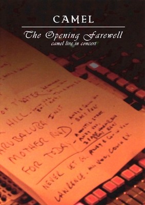 Camel/The Opening Farewell : Live At The Catalyst
