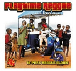 プレイタイム・レゲエ : 16PURE REGGAE OLDIES＜生産限定盤＞