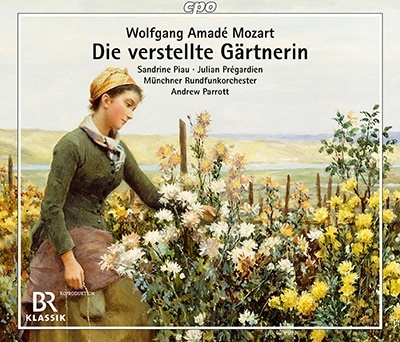 モーツァルト: 歌劇《偽の女庭師(恋の花つくり)》 ドイツ語ジングシュピール版