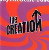 The Creation/サイケデリック・ローズ＜限定盤＞