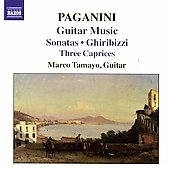 PAGANINI：GUITAR MUSIC：GRAND SONATA IN A MAJOR/SONATA NO.4/43 GHIRIBIZZI-NO.15,16,22,37,38/SONATA NO.30/SONATA NO.6/SONATA NO.14/THREE CAPRICES：MARCO TAMAYO(g)[8557598]