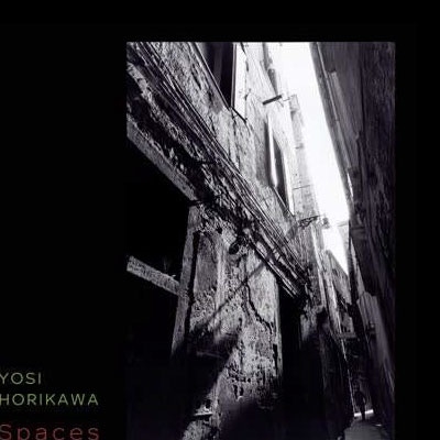 Yosi Horikawa/Spaces[BS001CD]